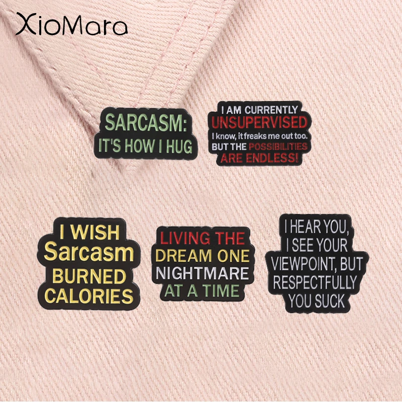 Sarcasm Quotes Enamel Pins Sarcasm Burned Calories You Suck Sarcasm Burned Calories Brooches Lapel Badge Fashion Jewelry Gifts