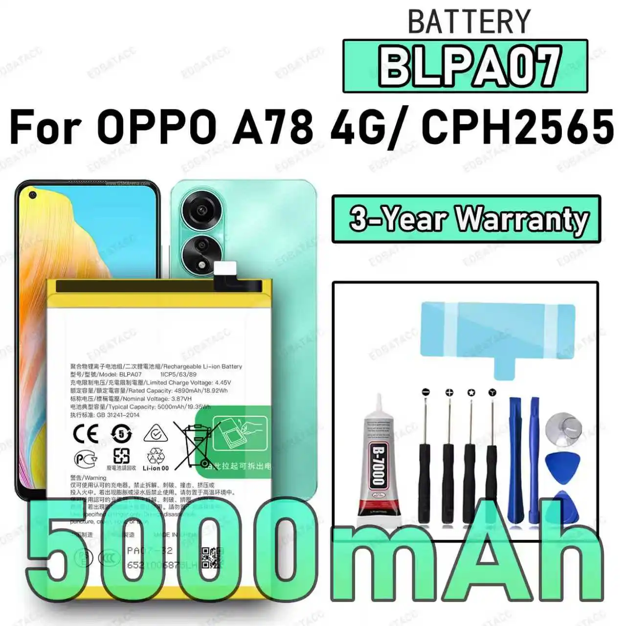 

100% New High Quality BLPA07 Battery For OPPO A78 4G/CPH2565 Replacement Battery Bateria+Free Tools