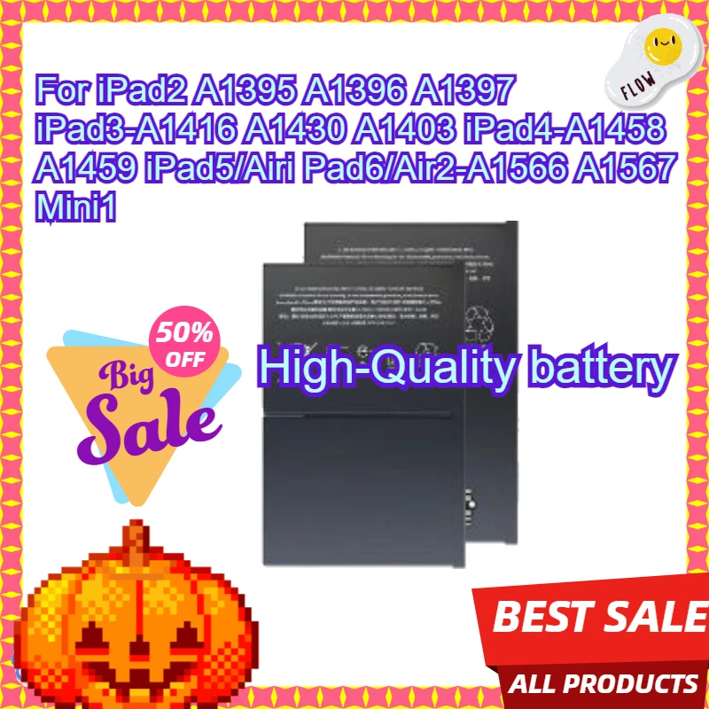 

High-Quality batteryFor iPad2 A1395 A1396 A1397 iPad3-A1416 A1430 A1403 iPad4-A1458 A1459 iPad5/Airi Pad6/Air2-A1566 A1567 Mini1