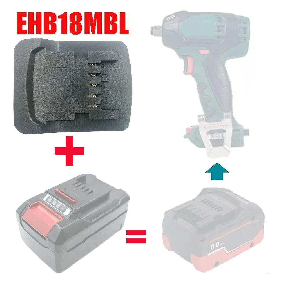 

EHB18MBL Adapter Converter for Einhell 18V Li-ion Battery Convert To for Metabo 18V Lithium Battery for Metabo Power Tools