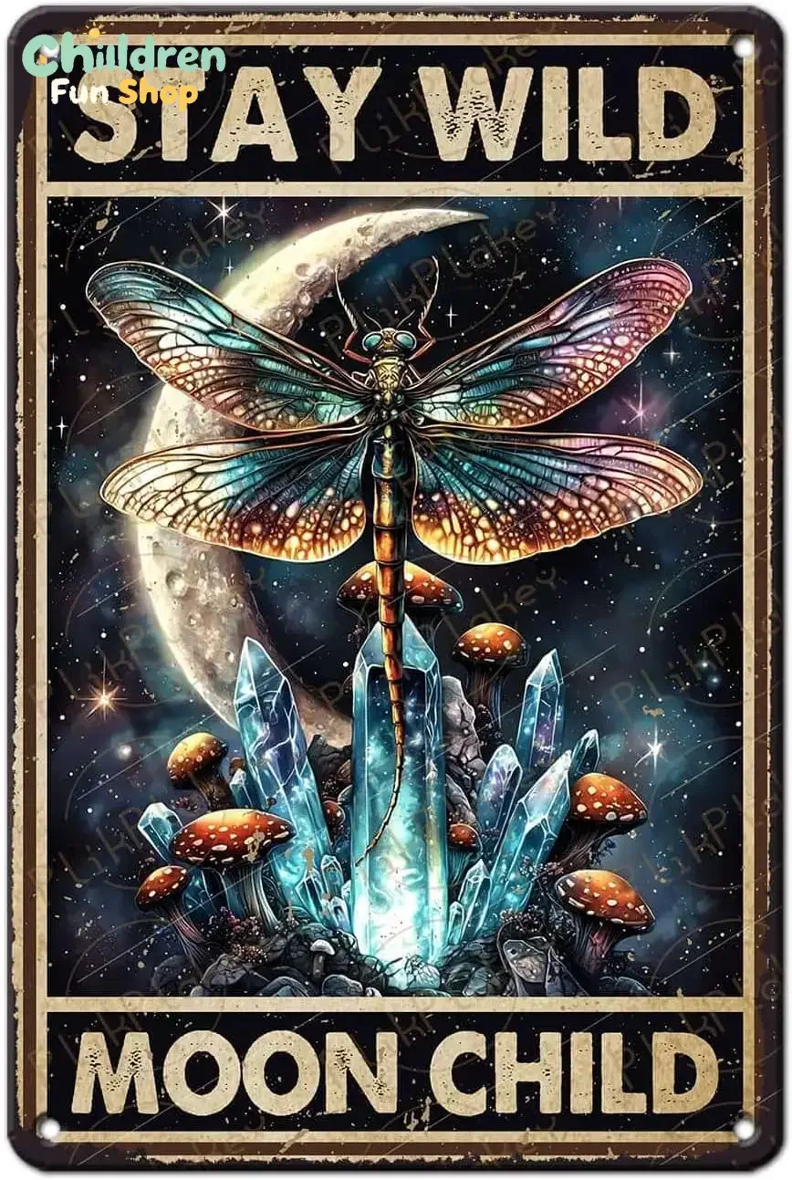 PlikPlakey Dragonfly Vintage Tin Sign Stay Wild Moon Child Dragonfly and Moon Metal Vintage Wall Art Decor for Garden Fence B