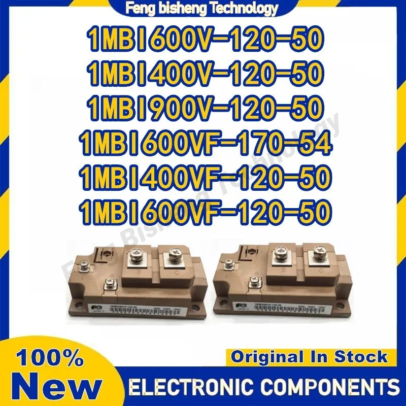 1MBI600VF-120-50 1MBI600V-120-50 1MBI400VF-120-50 1MBI400V-120-50 1MBI600VF-170-54 1MBI900V-120-50 وحدة IGBT الأصلية الجديدة