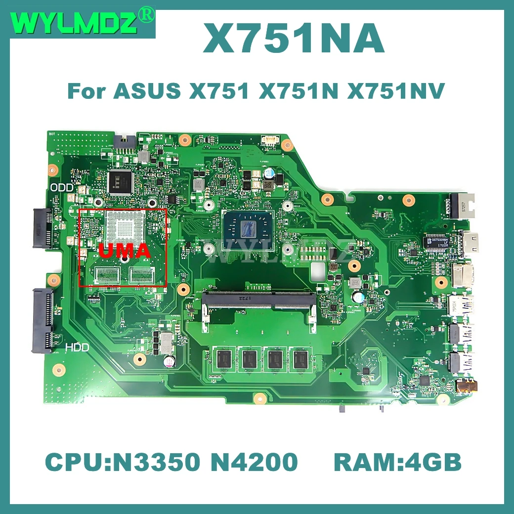 

X751NV With N3350 N3450 N4200 CPU 4GB RAM UMA/DIS Notebook Mainboard For ASUS X751 X751N X751NA X751NV Laptop Motherboard