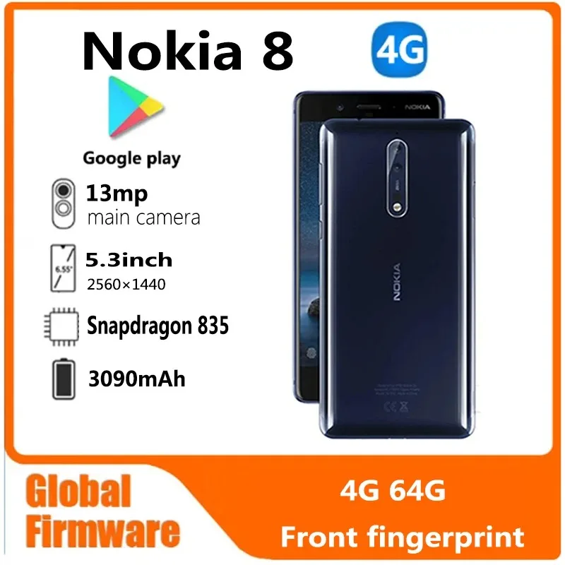 Nokia 8 Smartphone 4G SmartPhone CPU Qualcomm Snapdragon 835 Battery capacity 3090mAh 13MP Cameraoriginal used phone