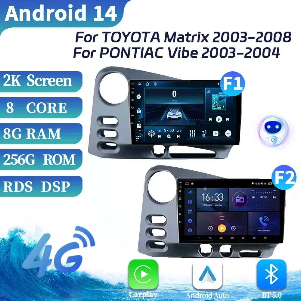 

Android OS For TOYOTA Matrix 2003-2008 For PONTIAC Vibe 2003-2004 Car Radio Multimedia Video Player Navigation BT Carplay Screen