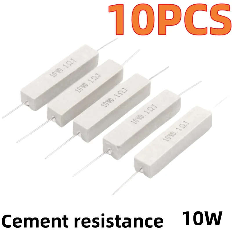 

10PCS 10W Cement resistance 5% 0.1-10K, 0.1R, 0.5R, 10R, 50R 0,22 0,33 0,5, 1,2,5,8, 10, 15, 20, 25, 30, 100, 1K, 2K,10K ohm