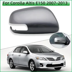 For Toyota Corolla Altis E150 2007 2008 2009 2010 2011 2012 2013 Rearview Mirror Cap Shell Cover Housing OutSide Door Mirror
