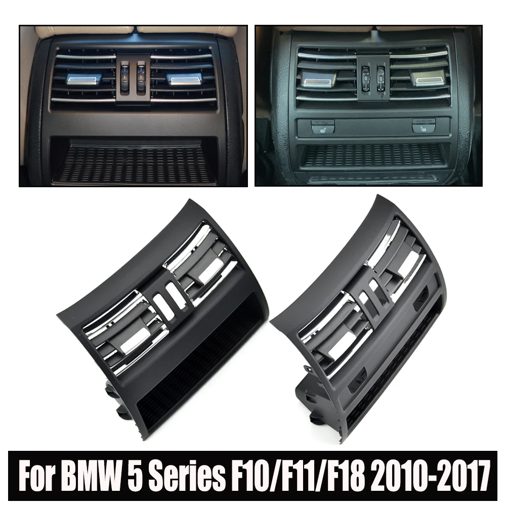 

64229172167 New Rear Air Conditioning Ventilation Grille Air Outlet Frame Fit For Bmw 5 Series F10 F11 2010 2011 2012 2013-2016