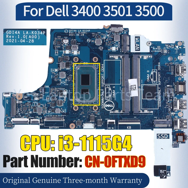 CDI4A LA-K034P For Dell 3400 3501 3500 Laptop Mainboard CN-0FTXD9 SRK08 i3-1115G4 100％ Tested Notebook Motherboard