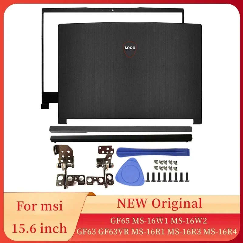 For MSI GF65 MS-16W1 MS-16W2 GF63 GF63VR MS-16R1 MS-16R3 MS-16R4 Notebook Screen LCD Back Cover/Front Frame/Hinges Cover/Hinges