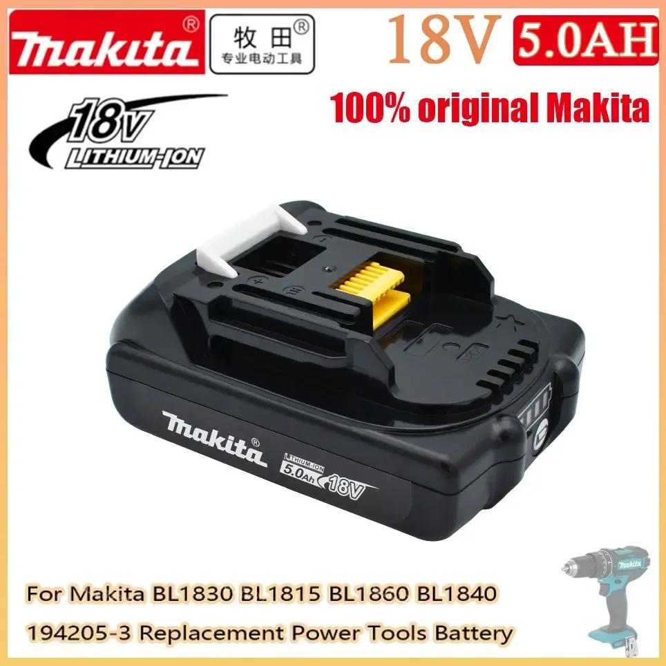 

original Makita Rechargeable 18V 5.0Ah Li-Ion Battery BL1830 BL1815 BL1860 BL1840 194205-3 Replacement Power Tools Battery