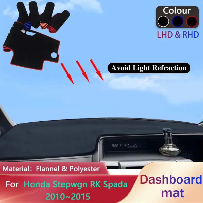 

Car Dashboard Pad for Honda Stepwgn RK Spada 2010~2015 2011 Liner Anti-Slip Mat Sunshade Dashmat Cover Carpet Rug Accessories
