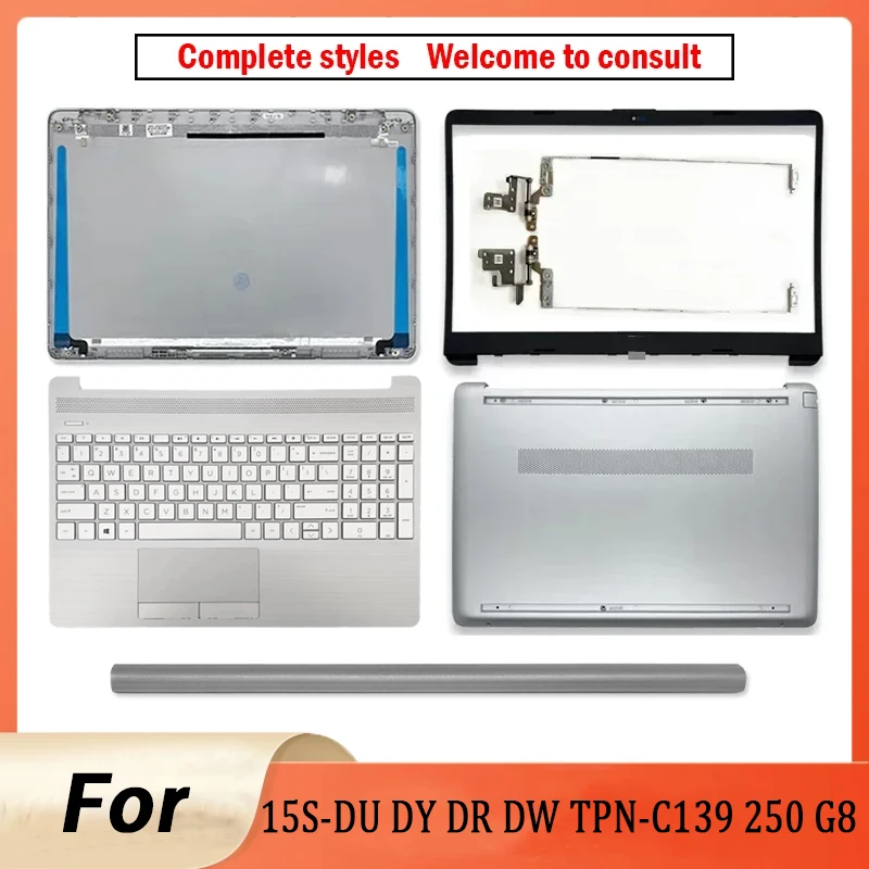 

NEW For 250 G8 255 G8 15-DW 15S-DR 15-GW TPN-C139 LCD Screen Back Cover Front Bezel Palmrest Bottom Case Hinges Silver 15.6"