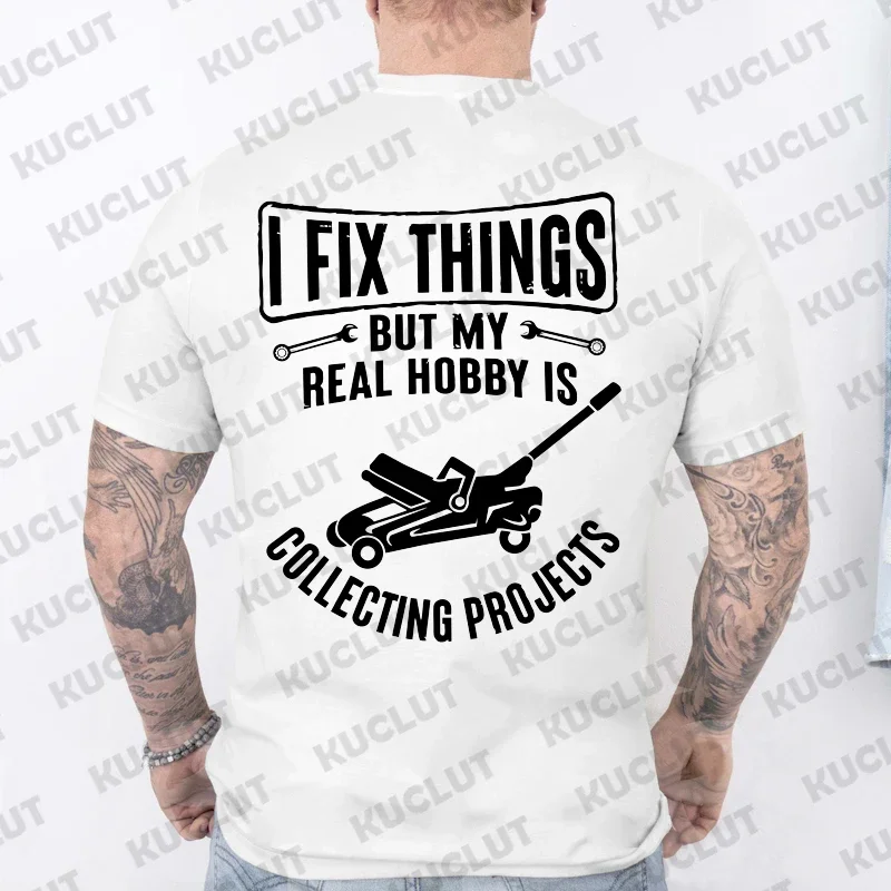 Funny T Shirts Men Mechanic Shirt I Fix Things Collecting Objects Humour Tee Shirt Garage Job Occupational Mechanics Tee Tops