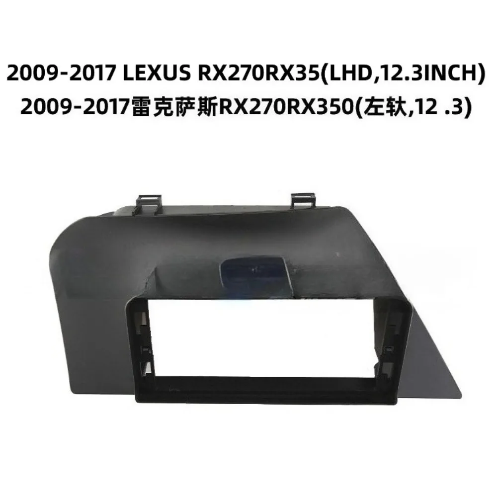 

For 2009-2017 LEXUS RX270RX35 LHD 12.3 inch Cars Accessories Car Frame Fascia Adapter Android GPS Radio Audio Dash Fitting Panel