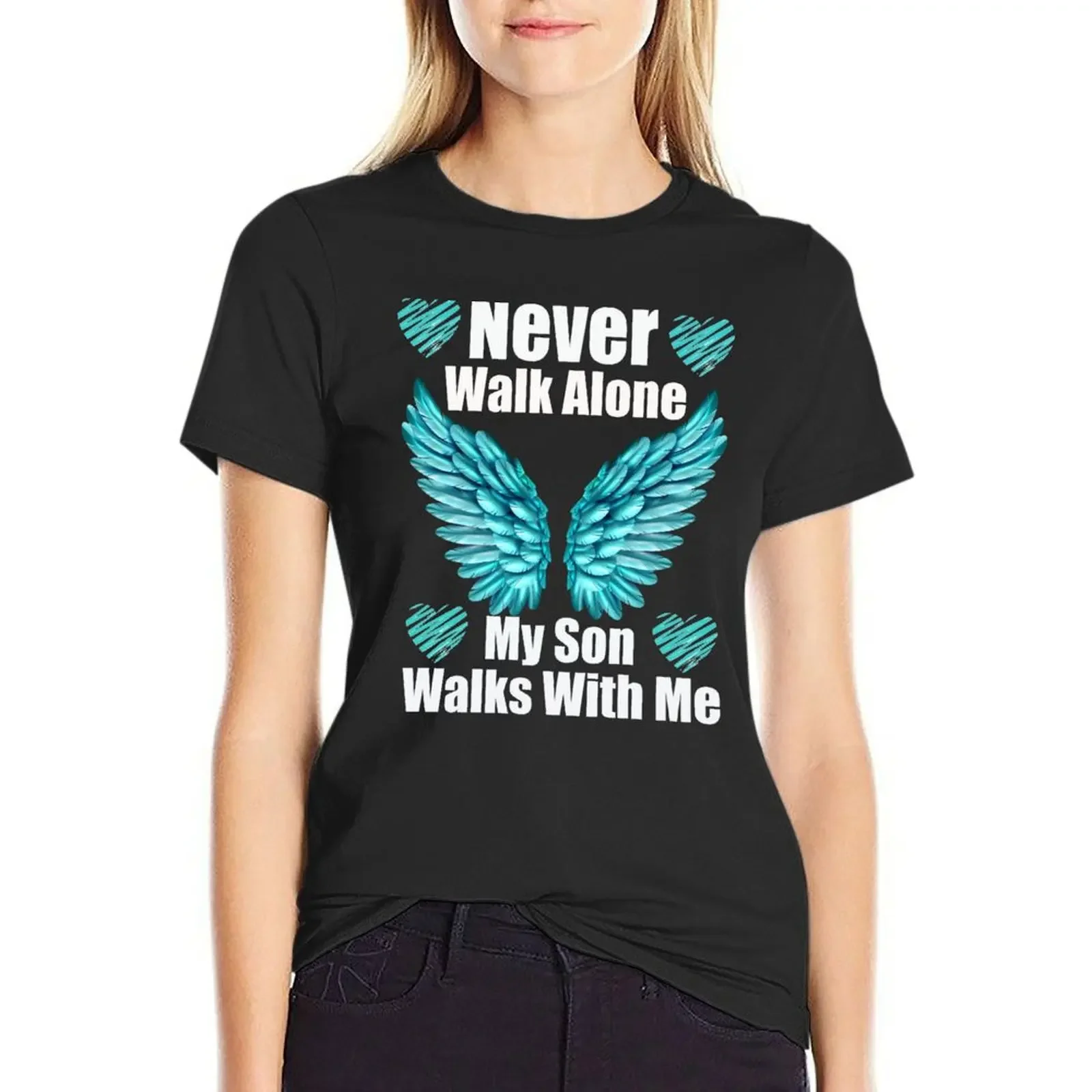

Never Walk Alone My Son Walks With Me T-Shirt animal prinfor customs design your own oversized Blouse tops Women