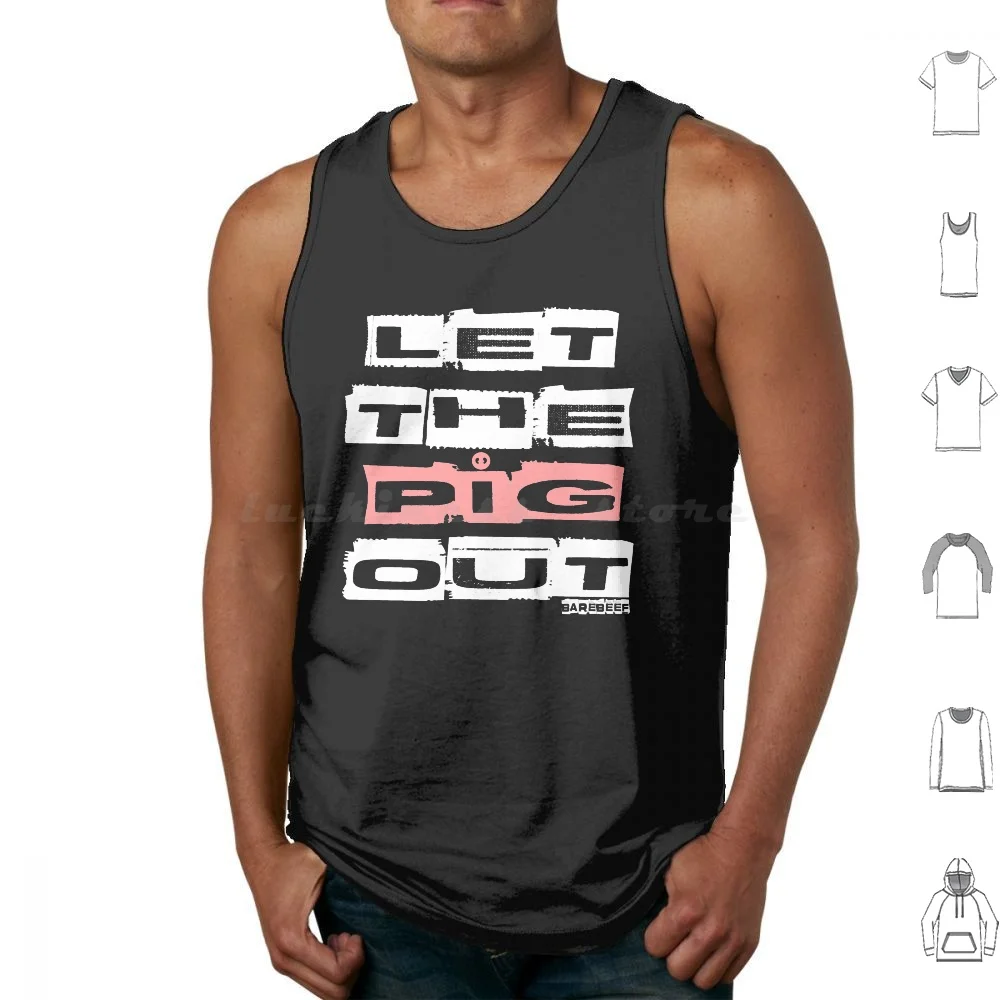 Let The Pig Out Tank Tops Vest Sleeveless Barebeef Bears Bear Woof Pride Grrr Men Cute Bearart Bearpride Bearflag Growlr Yaoi