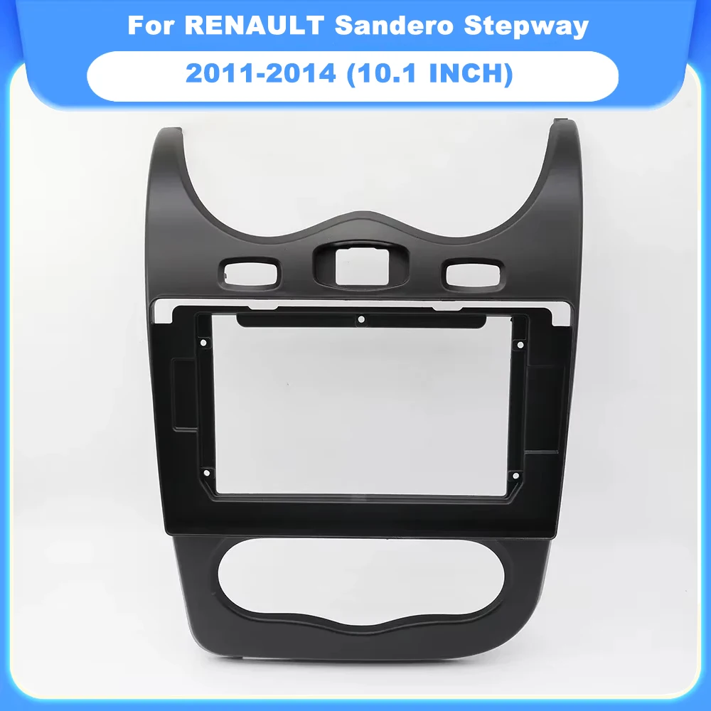 2 Din Radio Frame for RENAULT Sandero Stepway 2011-2014 10.1 INCH Car Dash Mount Trim Kit Android Player Cover Bezel Fascia