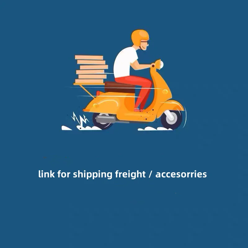 

extra fee for shipping cost / accesorries