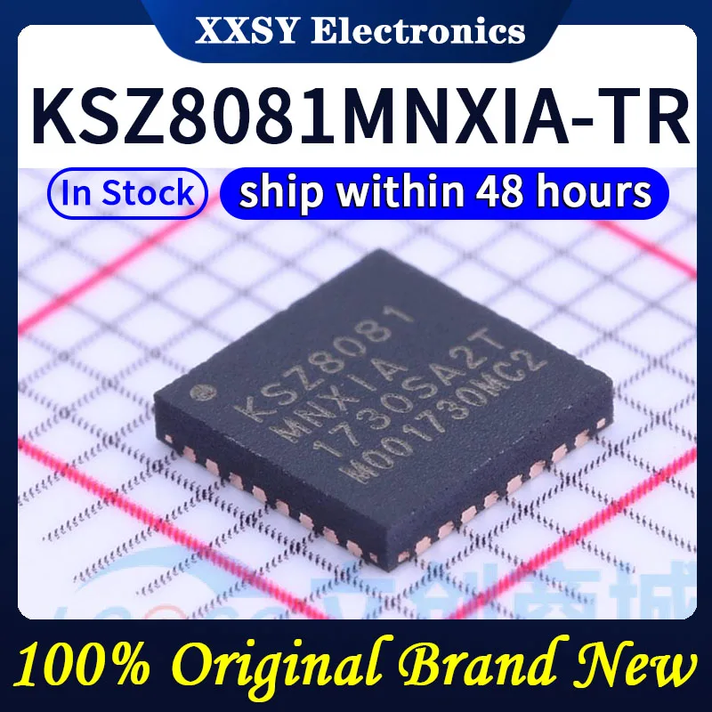 

KSZ8081MNXIA-TR KSZ8081MNXIA High quality New