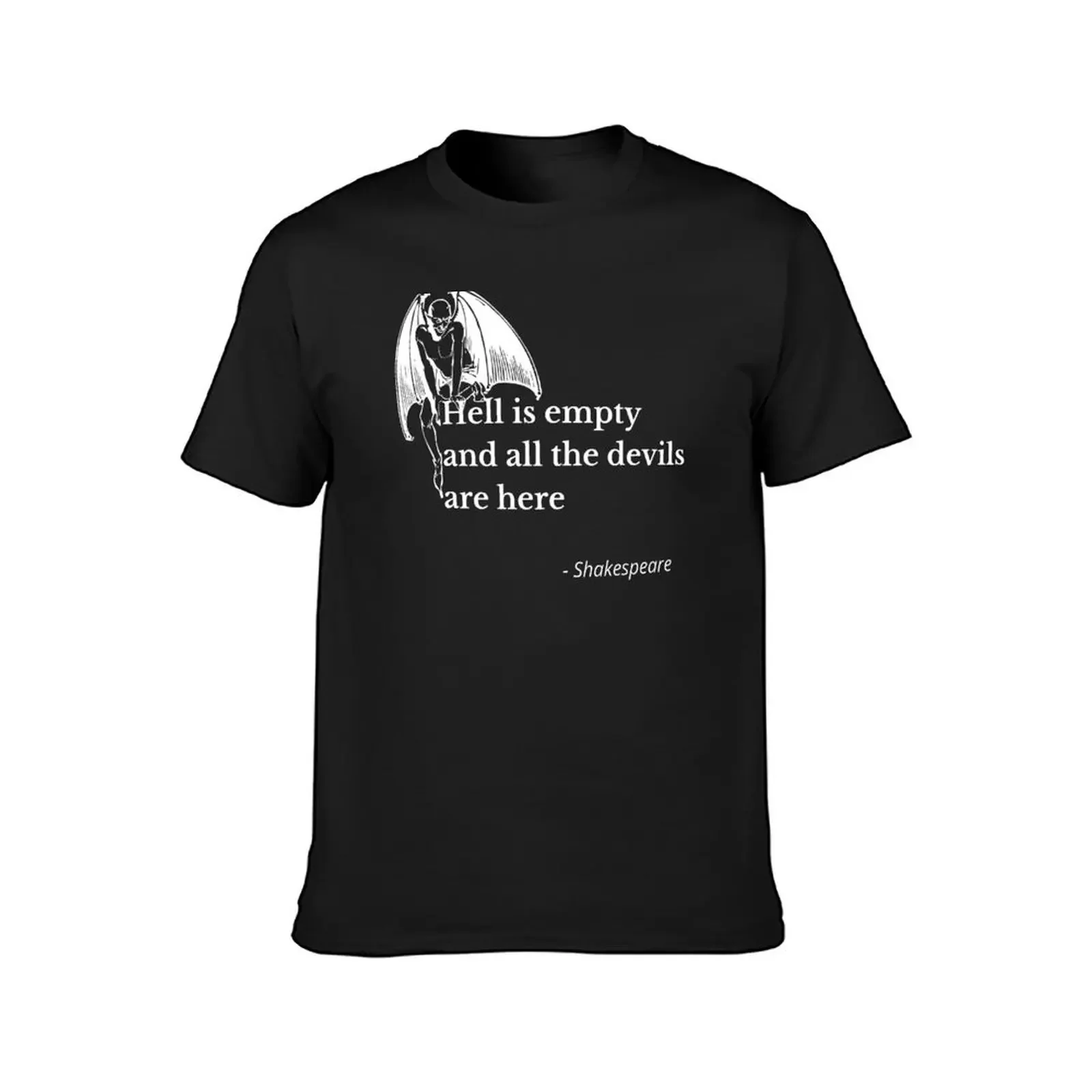 Hell Is Empty and All The Devils Are Here - Shakespeare - The Tempest T-Shirt anime clothes t shirt men