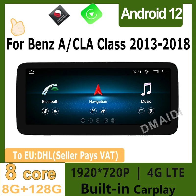 

Android 12 8 Core 8G+128G GPS Navigation Carplay For Benz A W176 CLA C117 X117 GLA X156 2013-2018 Car Multimedia Player Screen