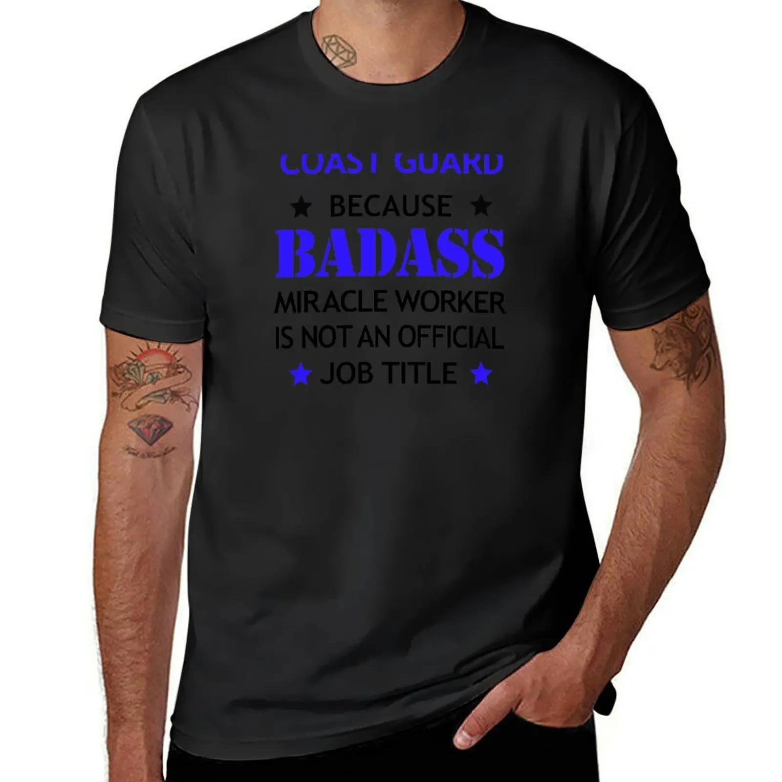 

Coast Guard Badass Birthday Funny Christmas Cool Gift T-Shirt Clothing vintage anime shirt summer tops mens clothing