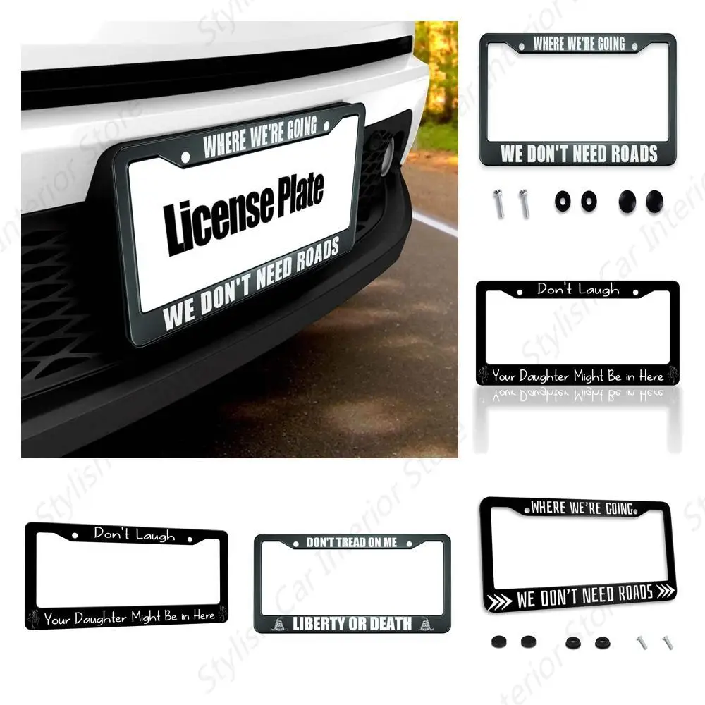 Where We're Going we Don't Need Roads License Plate Frame Metal License Plate Front Plates Frames Car Tag Frame for Women Men