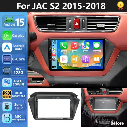 Plug and Play Android 15 Carplay Auto WIFI + 4G para JAC S2 t40 2015 - 2018 Radio de coche reproductor de vídeo Multimedia navegación GPS estéreo