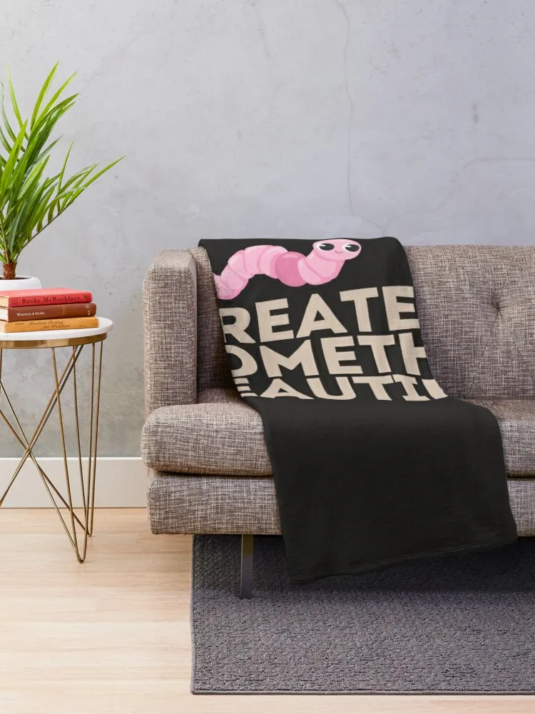 Create Something Beautiful T-shirts Throw Blanket Nap sofa bed bed plaid Sleeping Bag Blankets