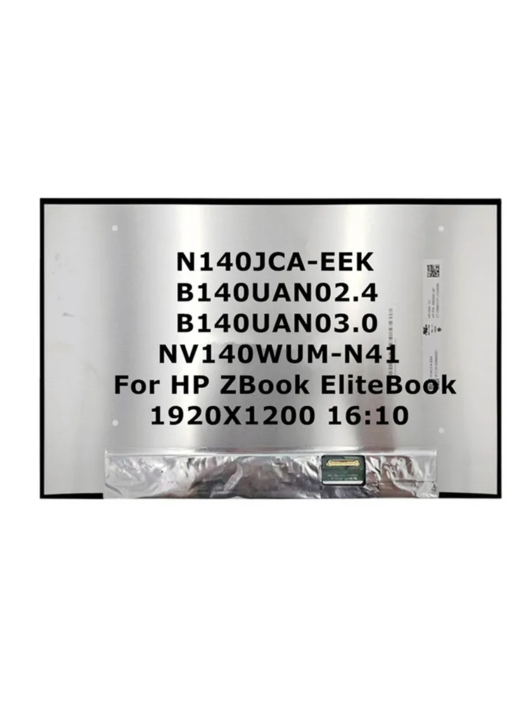 Original NEW B140UAN03.0 B140UAN02.4 NV140WUM-N41  For HP ZBook EliteBook 14" WUXGA 1920X1200 16:10 Laptop LCD Screen 1920x1200