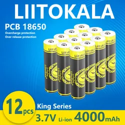 12pcs LiitoKala KING4000-PCB 18650 4000mAh Rechargeable Battery 3.7V Real Capacity Li-ion batterie for Flashlight Headlamp Toy