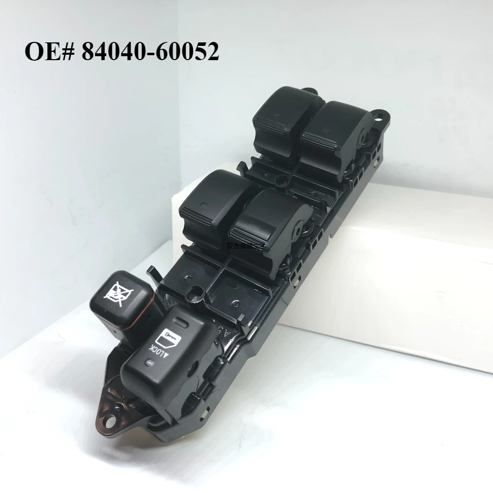 

8404060052 84040-60052 Window Master Switch For Toyota Land Cruiser 120 Prado GRJ120 TRJ120 84040-60053 8404060053