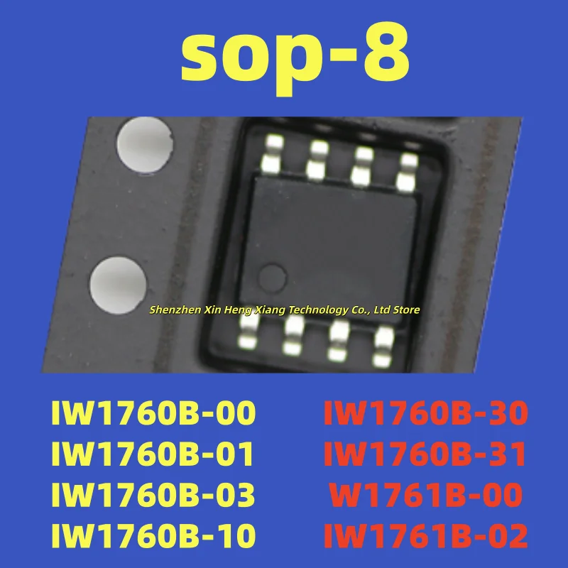 (10pcs)100%New IW1760B-03 IW1760B-10 IW1760B-00 IW1760B-01 IW1760B-30 IW1760B-31 IW1761B-00 IW1761B-02 sop-8 Chipset