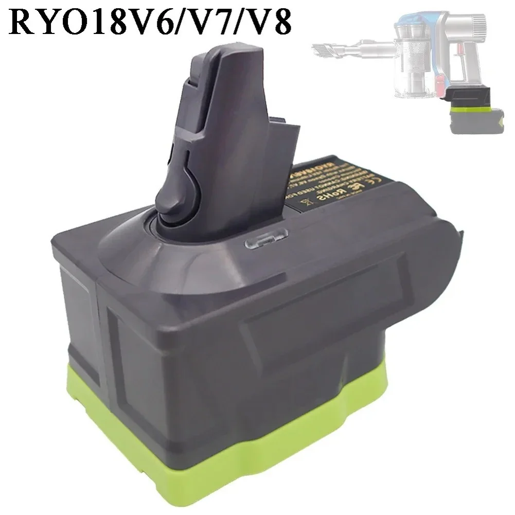 Adapter FOR RYO18V6/V7/V8 For Cordless Vacuum Cleaner Converts 18V Lithium Batteries ABS Housing LED Indicator