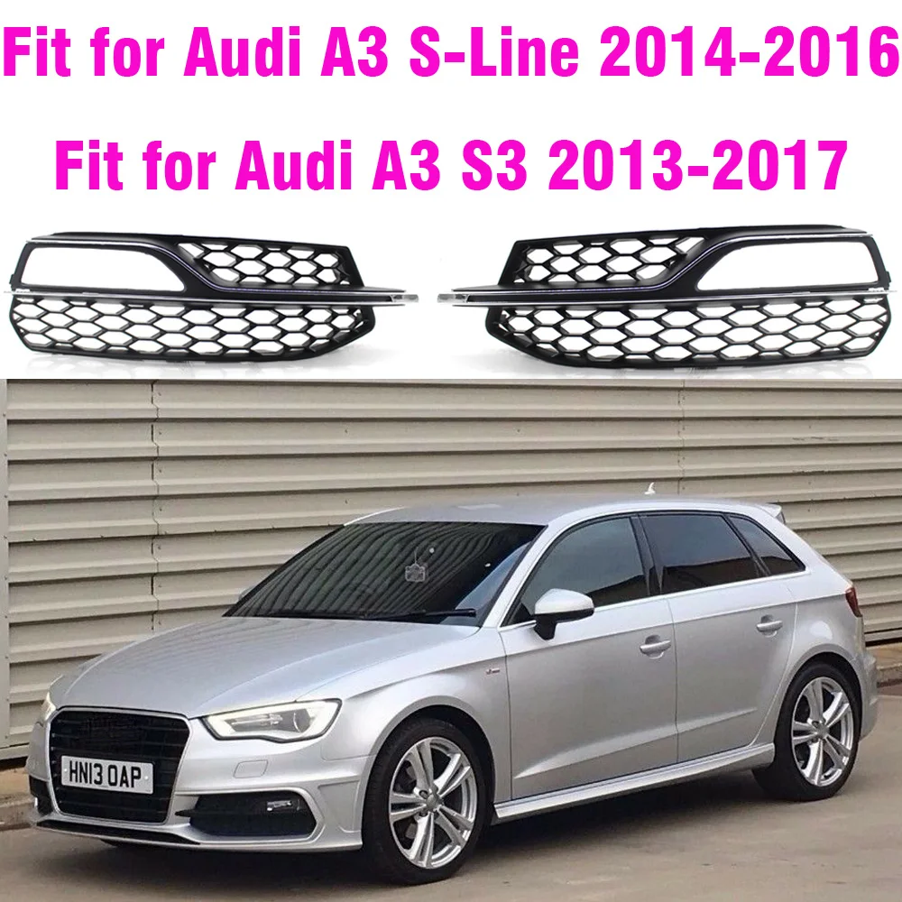 

A3 Foglamp Mask Front Bumper Airway Mask Airway Outlet Grills Fog Light Grille For Audi A3 S-Line S3 2013-2016