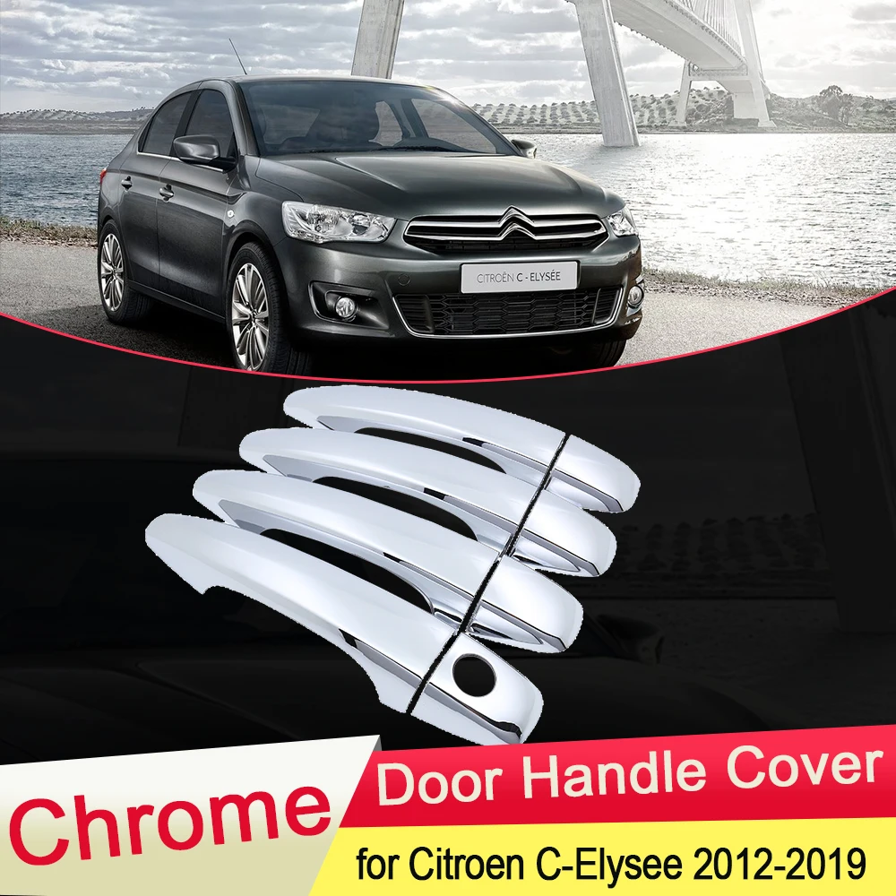 

Car Chrome Door Handle Cover for Citroen C-Elysee 2012~2023 2013 2014 2015 2016 2017 Trim Catch Car Cap Set Styling Accessories