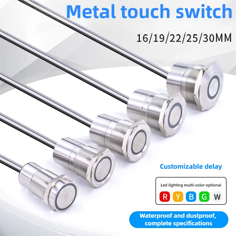 

Metal touch switch button 16/19/22/30MM stainless steel sensing inching delay self-locking reset with light