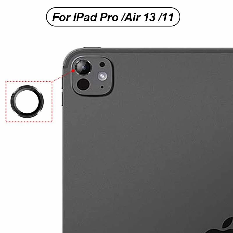 for iPad Pro13-inch 11-inch Metal Camera Lens Protector Ring For iPad Air 11 Pro 13 6 air6 6th 5th 7th Gen Rear Lens Glass Films