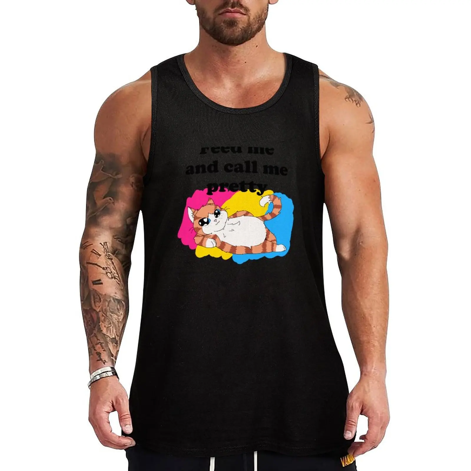 

Feed Me and Call Me Pretty Cat Pansexual Tank Top Men's clothes luxury style gym top sleeveless shirt man gym anime clothes