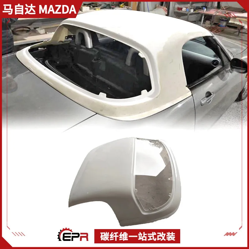 

Suitable for Miata Mazda MX5 NC hardtop roof modification OE original car roof cover resin fiber