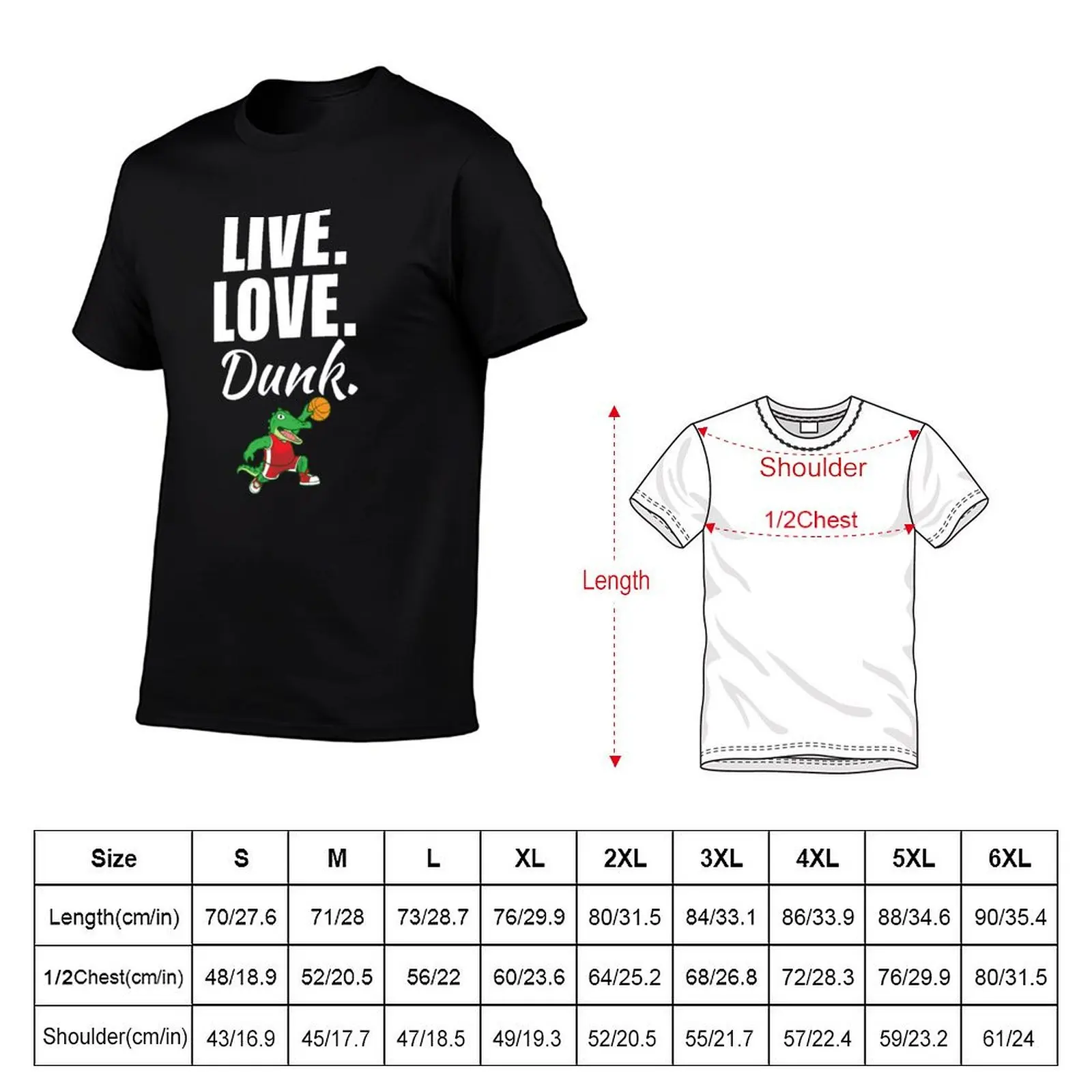 Live, love, dunk. Funny basketball quote or saying for kids, basketball daughter or son life T-Shirt