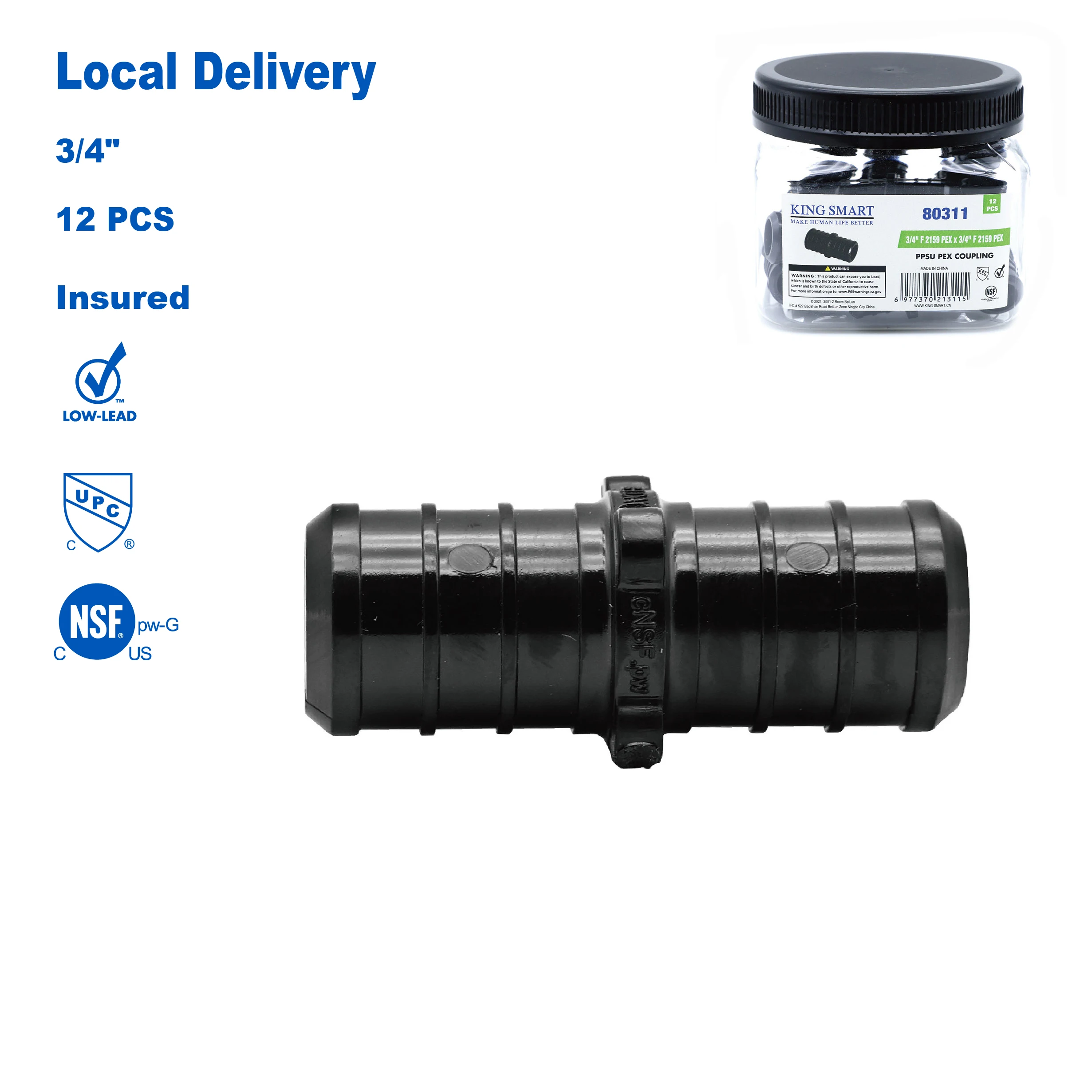 

KING SMART Crimp/F2159 PEX 3/4" * 3/4" PEX Coupling; 12Pcs/Case; PPSU; 80311