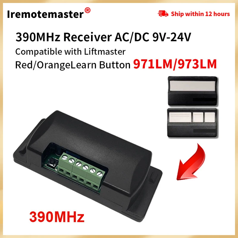 

390MHz Receiver 9V-24V Only Compatible With Liftmaster 971LM 973LM Orange Red Learn Button