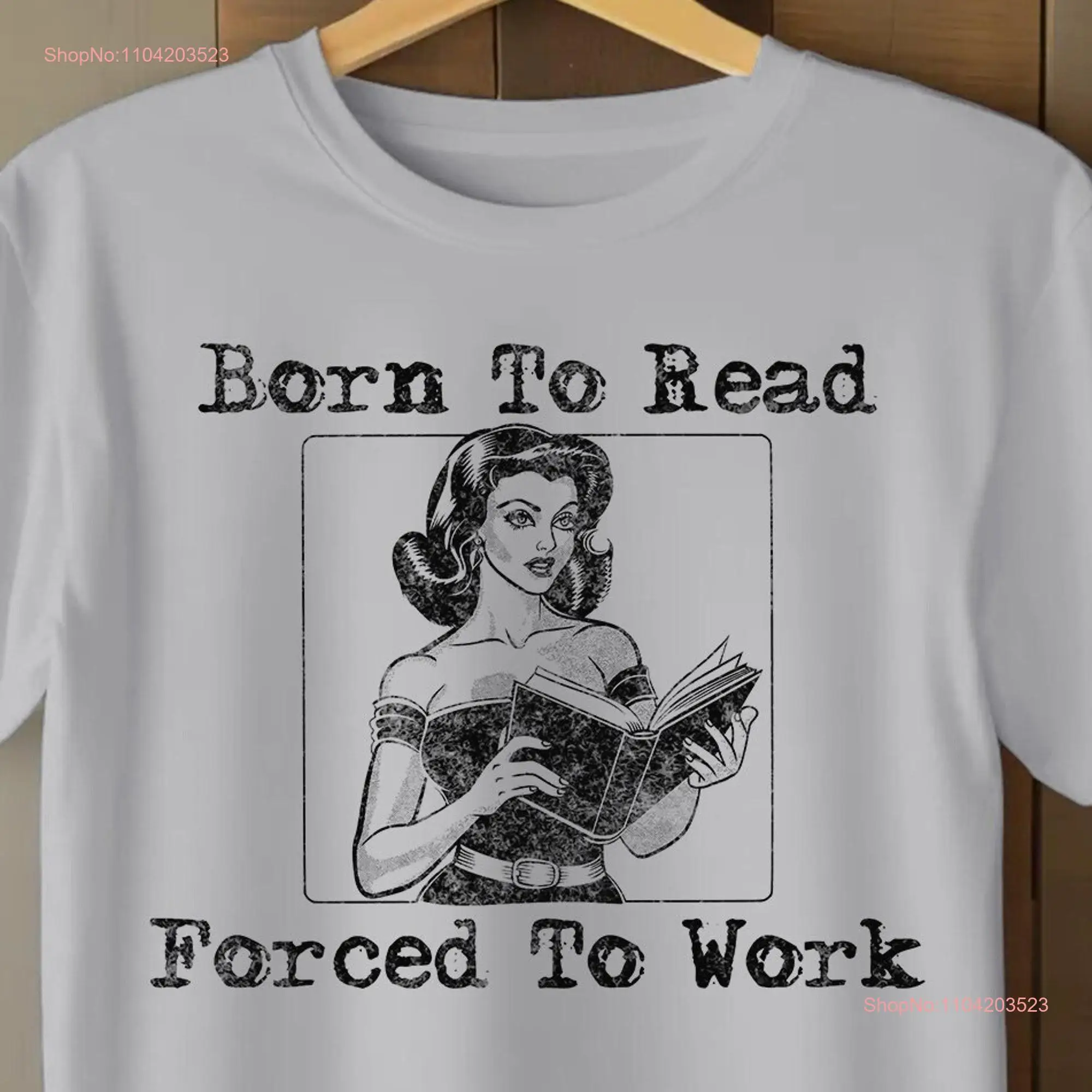 Born To Read Bookish T Shirt Funny Reader Book Addict Lover For Her Spicy Books Dark Romance SmuT long or short sleeves