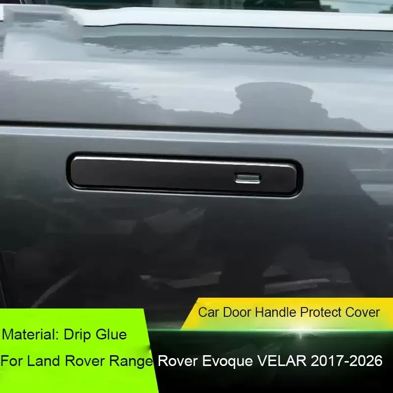 4Pcs Car Drip Glue Door Handle Cover Anti Scratch Protect Strip Auto Accessory For LAND ROVER RANGE ROVER EVOQUE VELAR 2017-2026