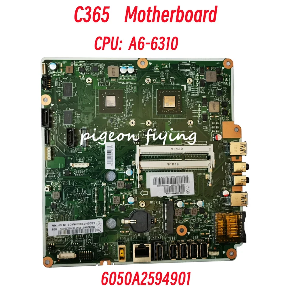 

Системная плата 6050A2594901 CFT3S для Lenovo C365, материнская плата CPU: A6-6310 FRU: 5B20H01355 100%, тест ОК