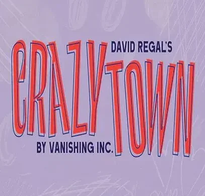 Crazytown by David Regal -Magic tricks