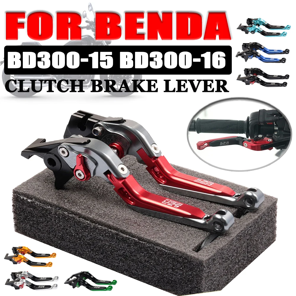 Brake Levers For BENDA BD300 BD300-15 BD300-16 Greystone Motorcycle Accessories Handle Folding Extendable Brake Clutch Lever