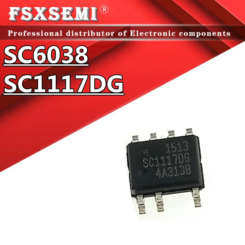 (5~10)pcs SC6038  SC1117DG SOP Chips